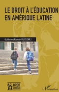 Cover: Le droit &agrave; l'&eacute;ducation en Am&eacute;rique latine - Editions L'Harmattan