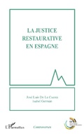 Cover: La justice restaurative en Espagne - Editions L'Harmattan