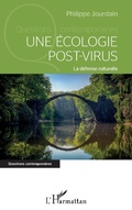Cover: Une &eacute;cologie post-virus - Editions L'Harmattan