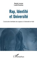 Cover: Rap, Identit&eacute; et Universit&eacute; - Editions L'Harmattan