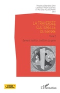 Cover: La travers&eacute;e culturelle du genre - Editions L'Harmattan