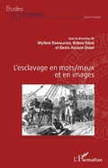 Cover: L'esclavage en mots/maux et en images - Editions L'Harmattan