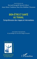 Cover: Bien-&ecirc;tre et sant&eacute; au travail - Editions L'Harmattan