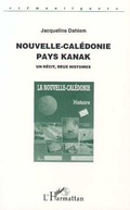 Cover: Nouvelle-Cal&eacute;donie, pays Kanak - Editions L'Harmattan