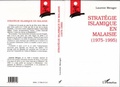 Cover: Strat&eacute;gie islamique en Malaisie (1975-1995) - Editions L'Harmattan