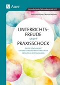 Cover: Unterrichtsfreude statt Praxisschock - Auer Verlag in der AAP Lehrerwelt GmbH