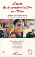 Cover: L'essor de la communication en Chine - Editions L'Harmattan