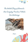 Cover: The Untold Story of Biowaste: How Everyday Practices Pollute Our Waterways - tredition