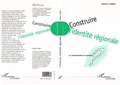 Cover: Construire l'identit&eacute; r&eacute;gionale - Editions L'Harmattan