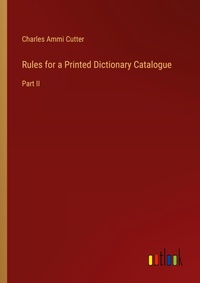 Enlarge image Cover: Rules for a Printed Dictionary Catalogue - Outlook Verlag
