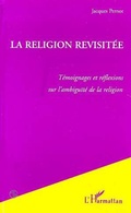 Cover: La Religion Revisit&eacute;e - Editions L'Harmattan