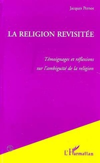 Enlarge image Cover: La Religion Revisitée - Editions L'Harmattan