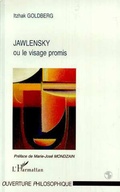 Cover: Jawlensky ou le visage promis - Editions L'Harmattan