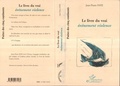 Cover: Le livre du vrai &eacute;v&eacute;nement violence - Editions L'Harmattan