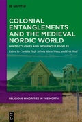 Abbildung von: Colonial Entanglements and the Medieval Nordic World - De Gruyter