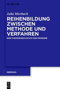 Abbildung von: Reihenbildung zwischen Methode und Verfahren - De Gruyter