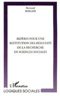 Cover: REP&Egrave;RES POUR UNE RESTITUTION DES R&Eacute;SULTATS DE LA RECHERCHE EN SCIENCES SOCIALES - Editions L'Harmattan