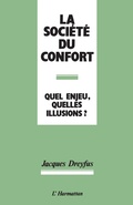 Cover: La Societe du confort - Editions L'Harmattan
