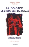 Cover: La Colombie derriere les barreaux - Editions L'Harmattan