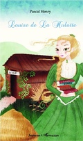 Cover: Louise de la Hulotte - Editions L'Harmattan