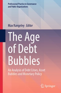 Abbildung von: The Age of Debt Bubbles - Springer