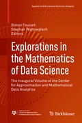 Cover: Explorations in the Mathematics of Data Science - Birkh&auml;user