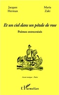 Cover: Et un ciel dans un p&eacute;tale de rose - Editions L'Harmattan