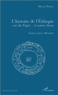 Cover: L'histoire de l'Ethiopie vue du Tigr&eacute;... et autres lieux - Editions L'Harmattan