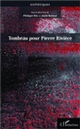 Cover: Tombeau pour Pierre Rivière - Editions L'Harmattan