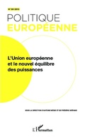 Cover: L'Union europ&eacute;enne et le nouvel &eacute;quilibre des puissances - Editions L'Harmattan