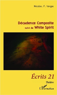 Enlarge image Cover: Décadence Composite - Editions L'Harmattan