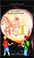 Cover: Hugo et le myst&egrave;re de La Couvertoirade - Editions L'Harmattan