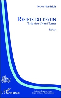 Enlarge image Cover: Reflets du destin - Editions L'Harmattan