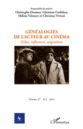 Cover: G&eacute;n&eacute;alogies de l'acteur au cin&eacute;ma - Editions L'Harmattan