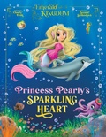 Cover: Princess Pearly's Sparkling Heart - Tizia-Charlotte Frohwitter