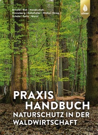 Bild: Praxishandbuch Naturschutz in der Waldwirtschaft - Verlag Eugen Ulmer