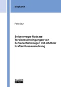 Cover: Selbsterregte Radsatz-Torsionsschwingungen von Schienenfahrzeugen mit erh&ouml;hter Kraftschlussausnutzung - Shaker
