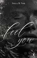Cover: I Feel You - You're Mine - Sternfeder Verlag