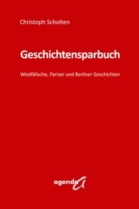 Abbildung von: Geschichtensparbuch - agenda Münster