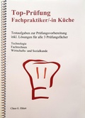 Cover: Top Pr&uuml;fung Fachpraktiker/-in K&uuml;che - Ehlert, Claus