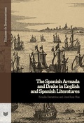 Cover: The Spanish Armada and Drake in English and Spanish Literatures - Vervuert Verlagsgesellschaft