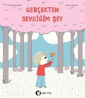 Cover: Gercekten Sevdigim Sey - Aylak Kitap