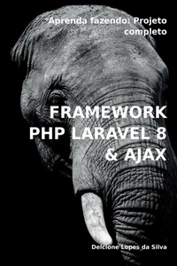 Abbildung von: Framework Php Laravel 8 & Ajax - Clube de Autores