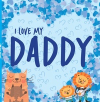 Abbildung von: I Love My Daddy - On Line Editora
