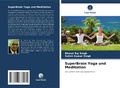 Cover: SuperBrain Yoga und Meditation - Verlag Unser Wissen