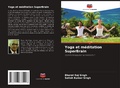 Cover: Yoga et meditation SuperBrain - Editions Notre Savoir
