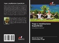 Cover: Yoga e meditazione SuperBrain - Edizioni Sapienza
