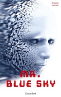 Cover: Mr. Blue Sky - BoD - Books on Demand