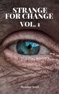 Enlarge image Cover: Strange For Change Vol. 1 - Libresco Feeds Private Limited