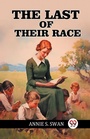 Cover: The Last of Their Race (Edition2024) - Double 9 Books LLP